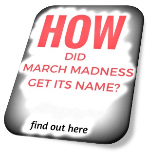 march madness name history image